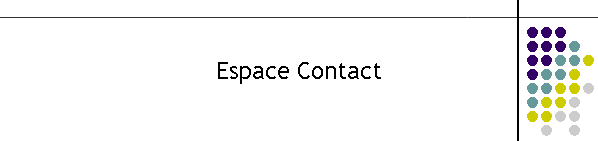 Espace Contact